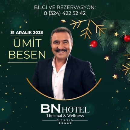 BN Hotel Thermal Wellness Mersin Yılbaşı Programı