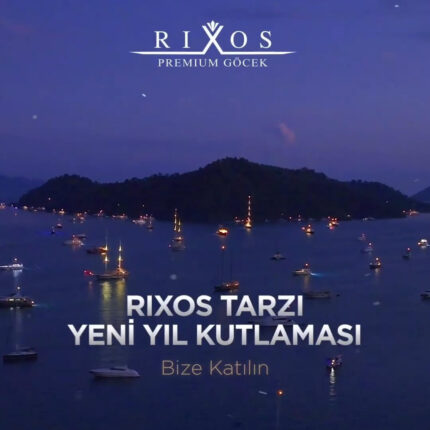 Rixos Premium Göcek Yılbaşı Programı