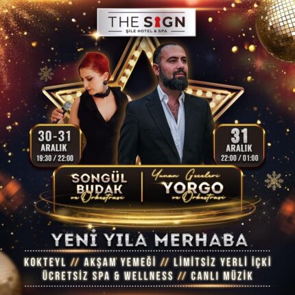 The Sign Şile İstanbul Yılbaşı Programı